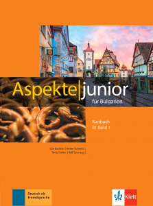 Aspekte junior fur Bulgarien B1 band 1 Kursbuch